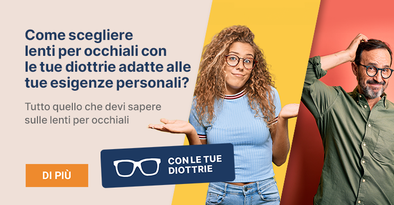 Catalogo di tutti i tipi di lenti per occhiali