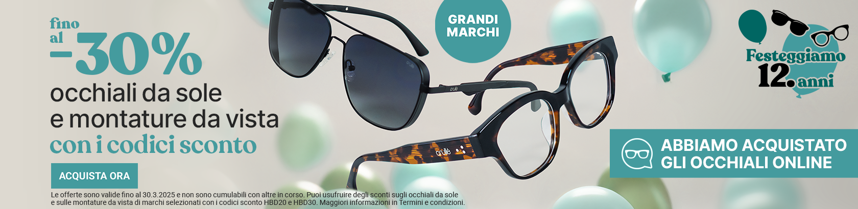 -20% -30% occhiali da sole e montature da vista di grandi marchi
selezionati