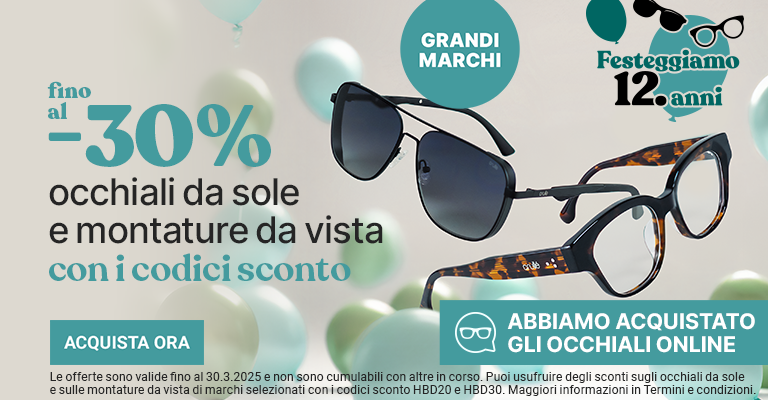 -20% -30% occhiali da sole e montature da vista di grandi marchi
selezionati