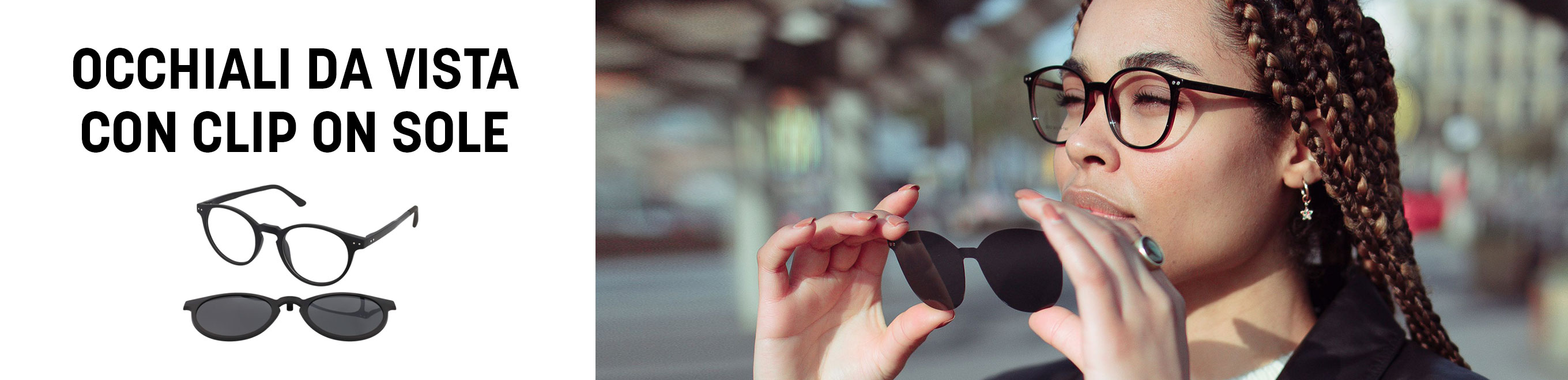 Occhiali da vista con clip on sole